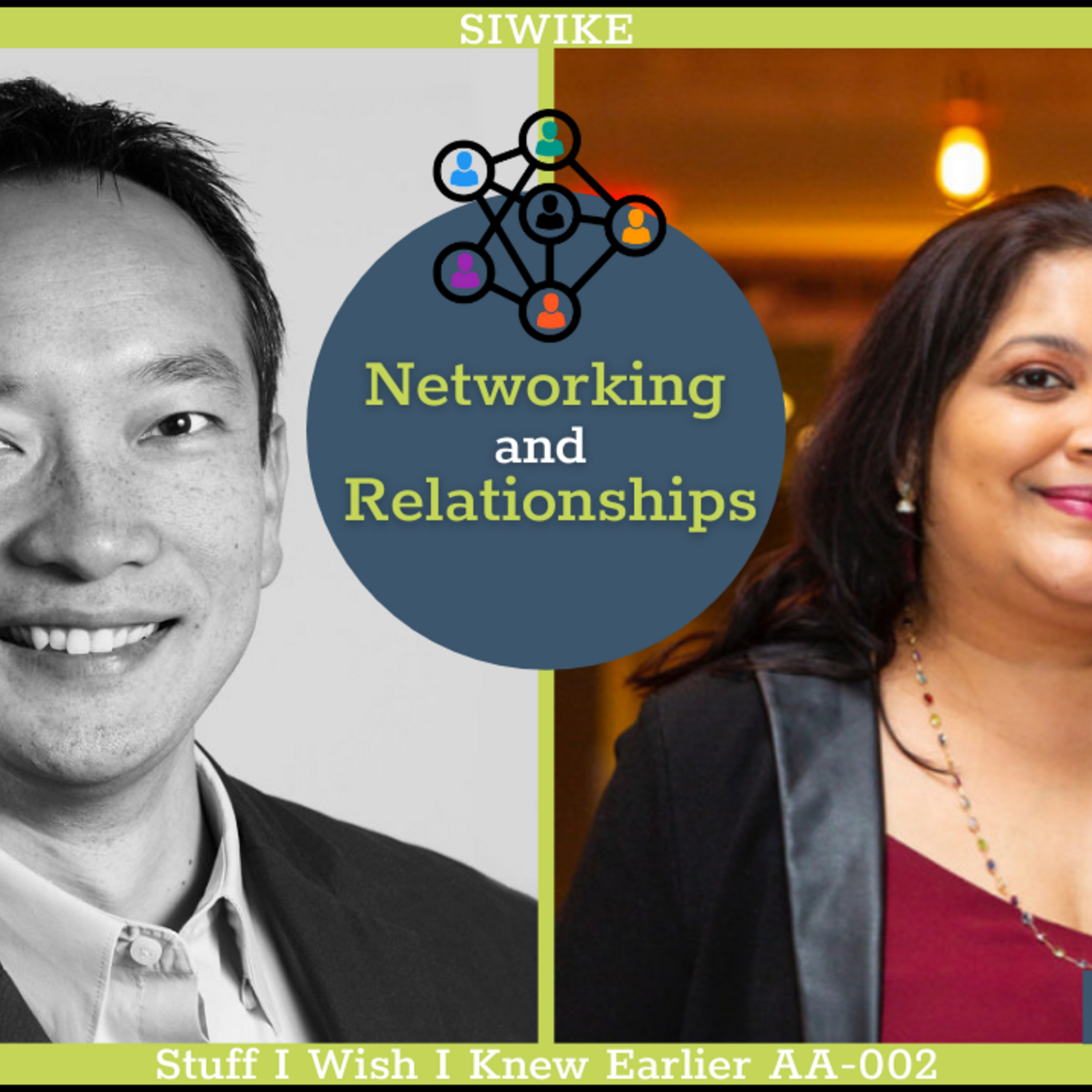 Networking and Relationships - Anita Agrawal AA-002 MENTOR CORNER