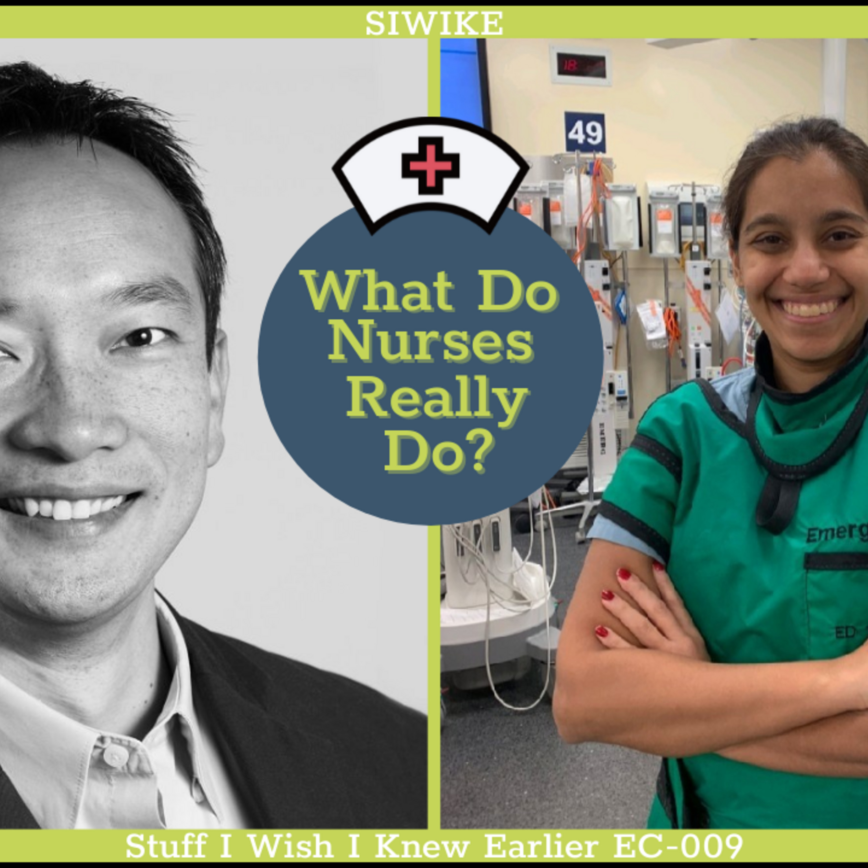 What do you really do as a Nurse - Eram Chhogala EC-009 MENTOR CORNER