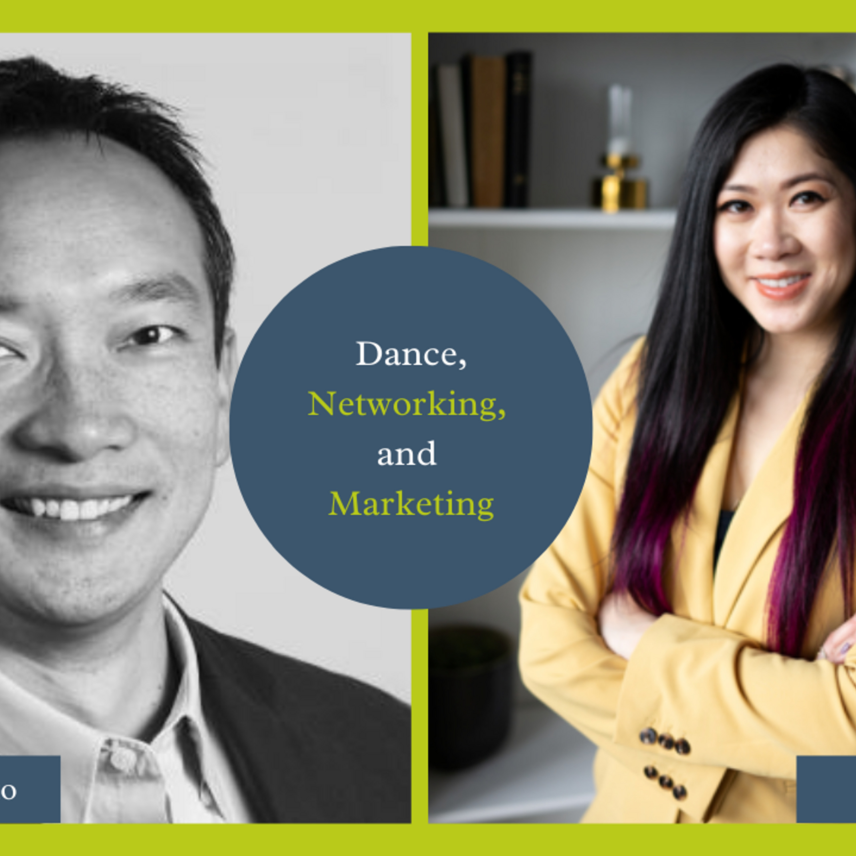 Dance, Networking, and Marketing - Andrea Lo AndL-001 MENTOR CORNER