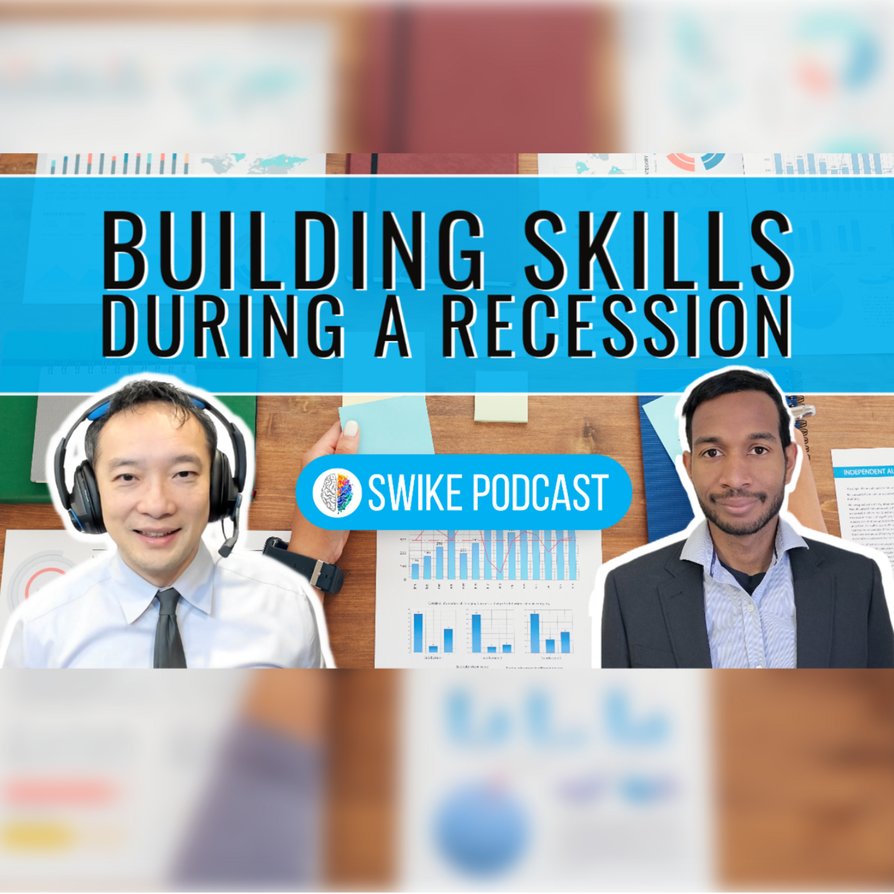 Building skills during a recession with Micheal Fearon SIWIKE Podcast (MF-003)