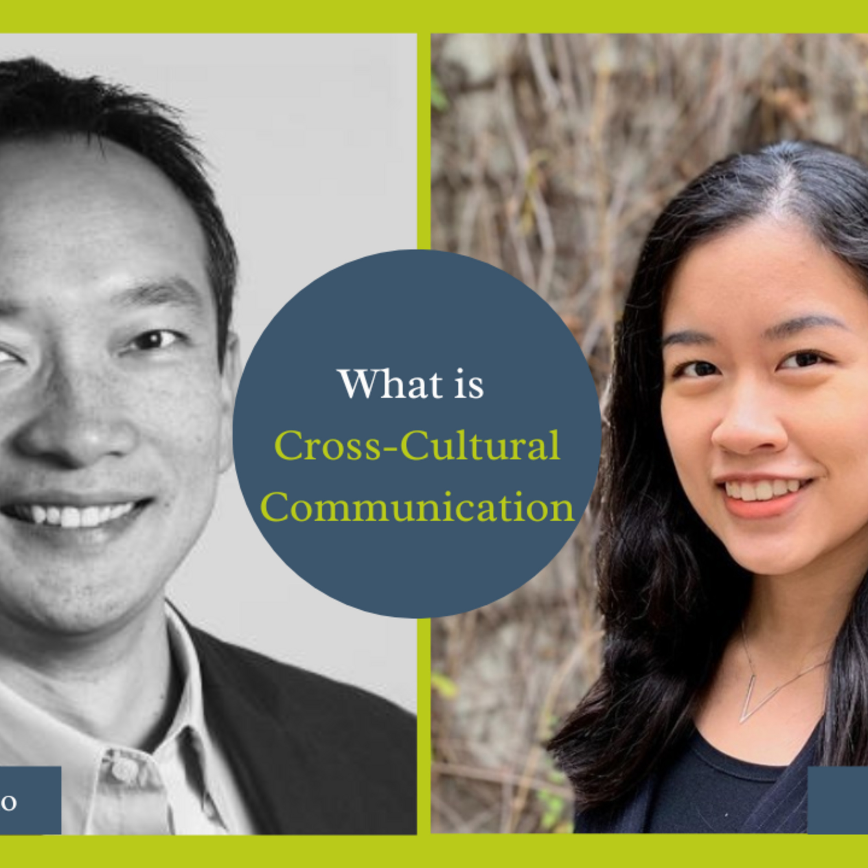 What is cross cultural communication & how to improve diversity, equity & inclusion - Angela Chung AC-005