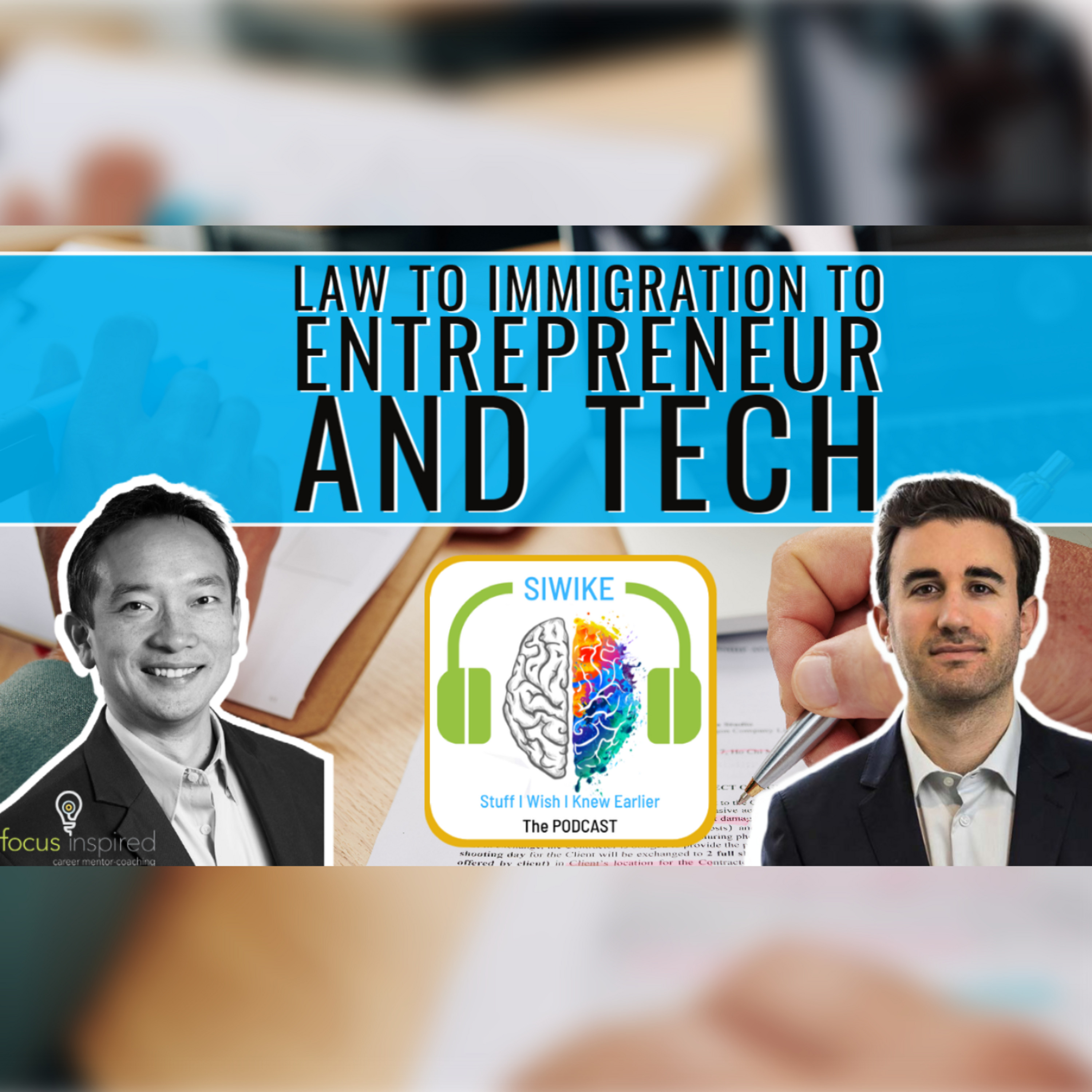 Law to immigration to entrepreneur and tech with Josh Schachnow SIWIKE Podcast (JoshS-001)