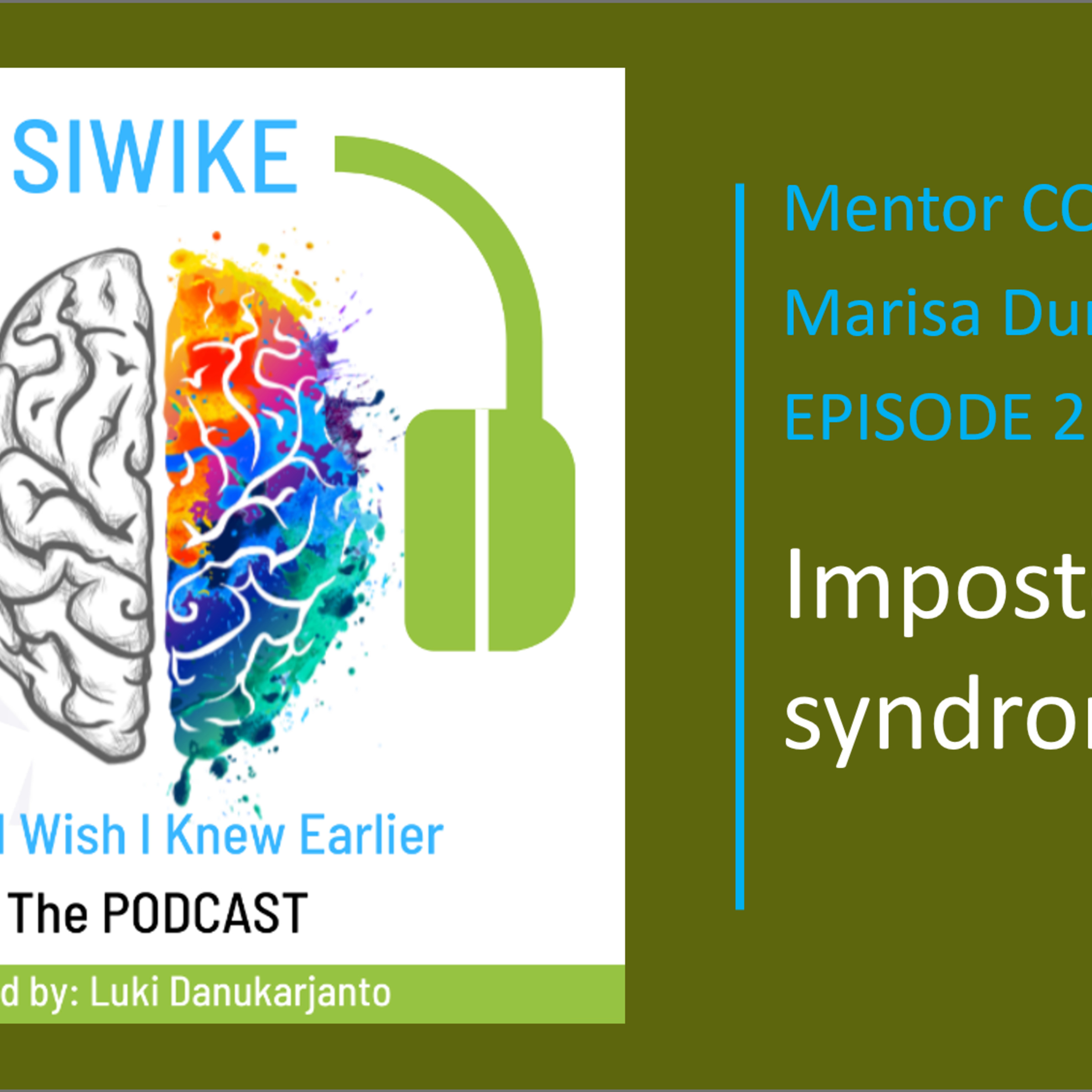 Dealing with Imposter Syndrome - Marisa Duncan MD-002 MENTOR CORNER