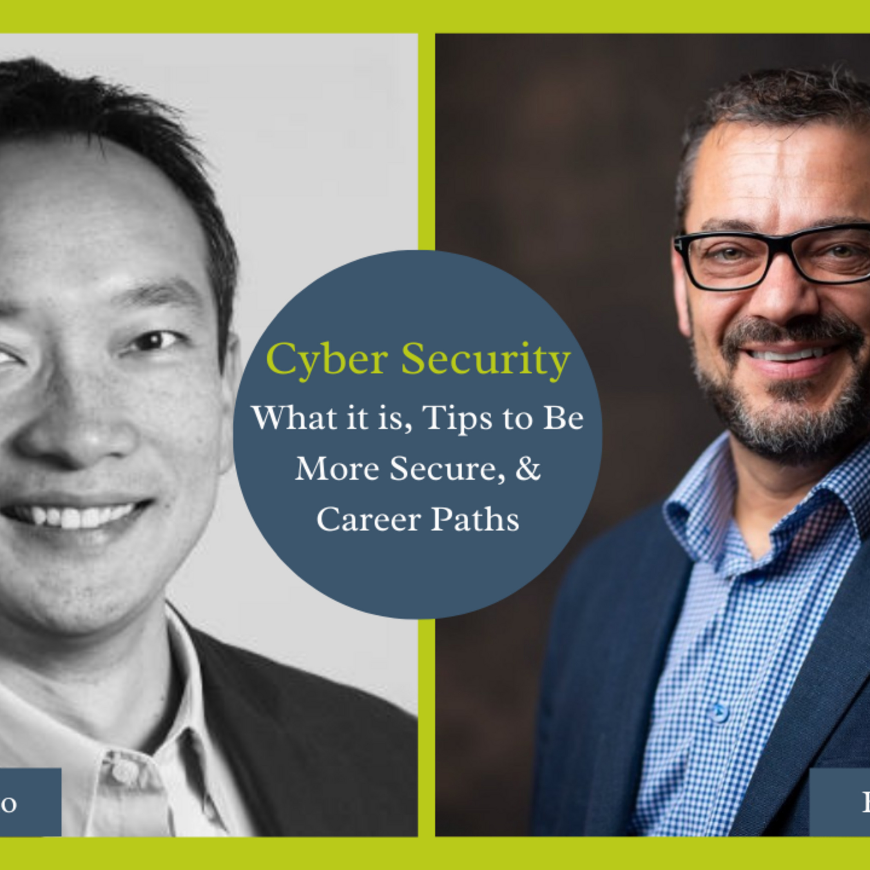 What is Cyber Security, Precautions, and Career Path - Frank Abbruzzese FA-002 MENTOR CORNER