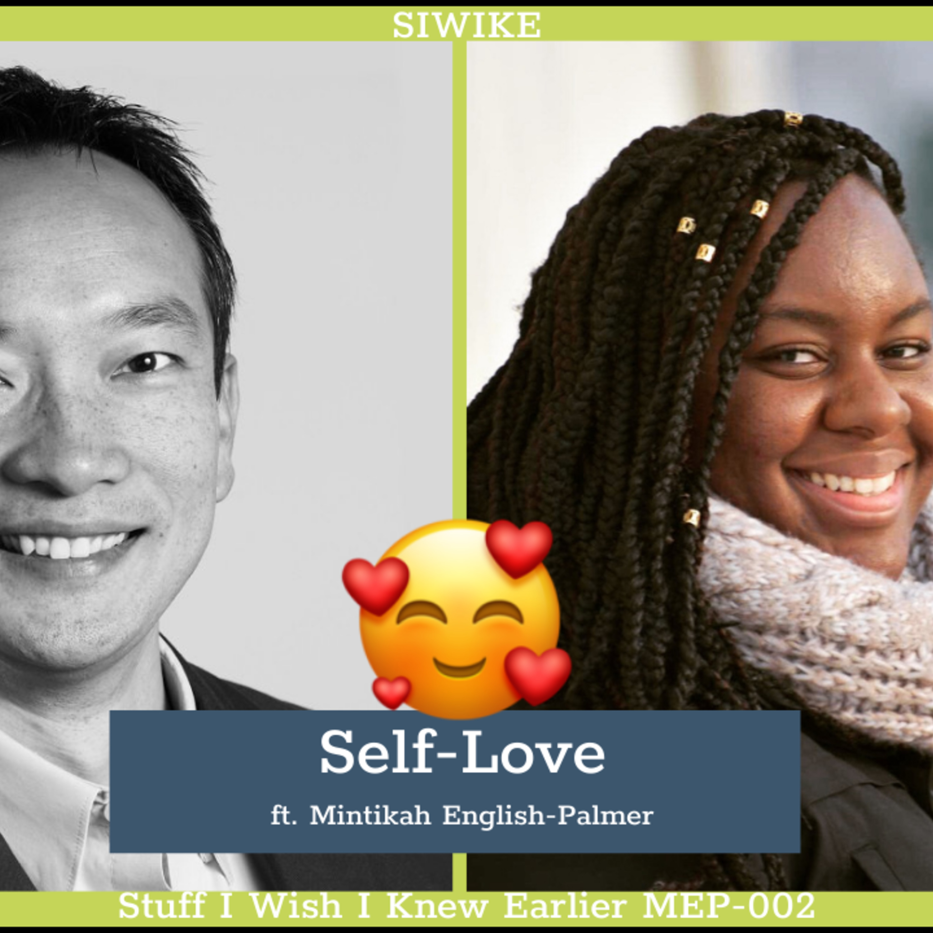 How to be kind to yourself - Self-Love - Mintikah English-Palmer MEP-002 MENTOR CORNER