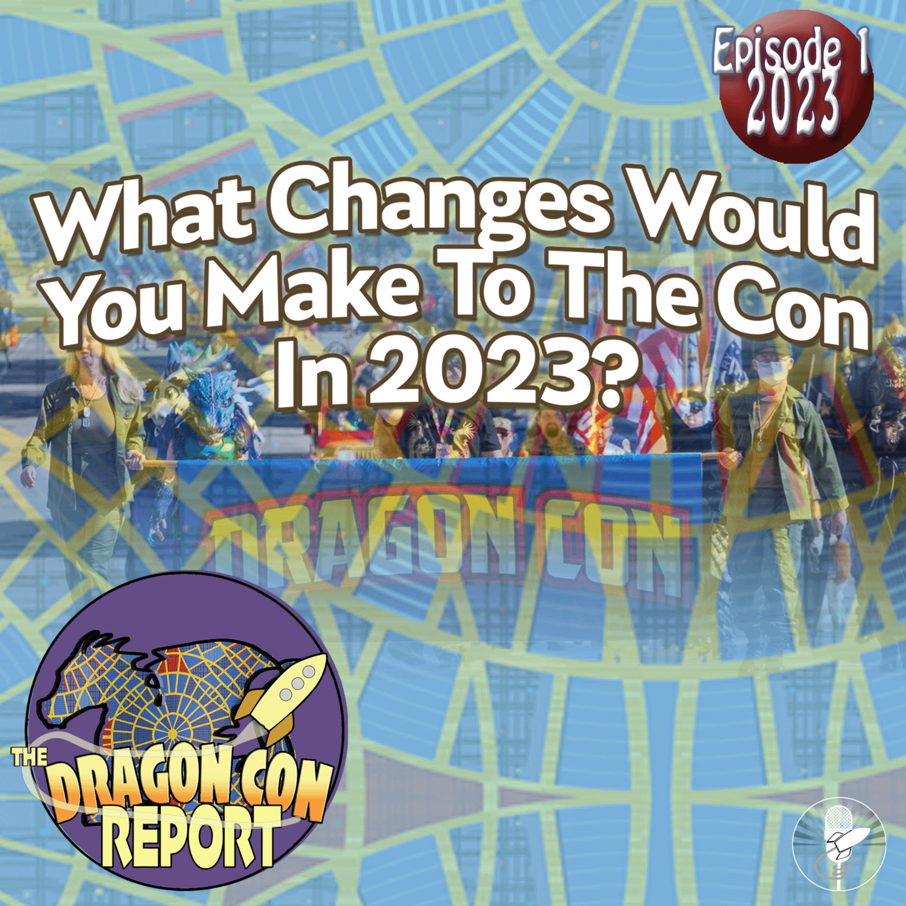 The 2023 Dragon Con Report Episode 1