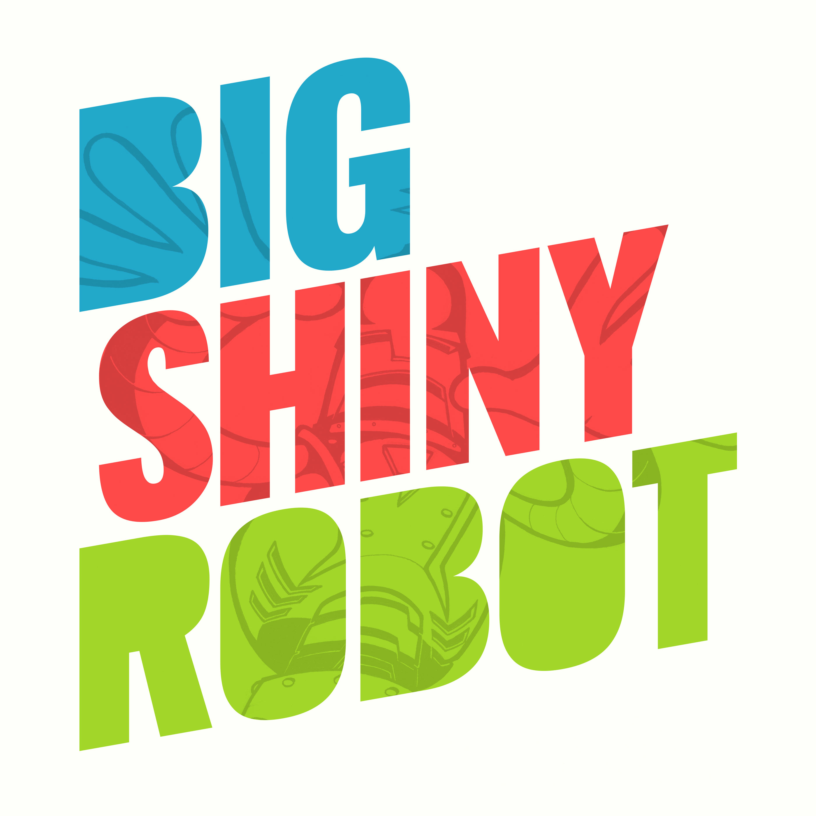 Big Shiny Robot
