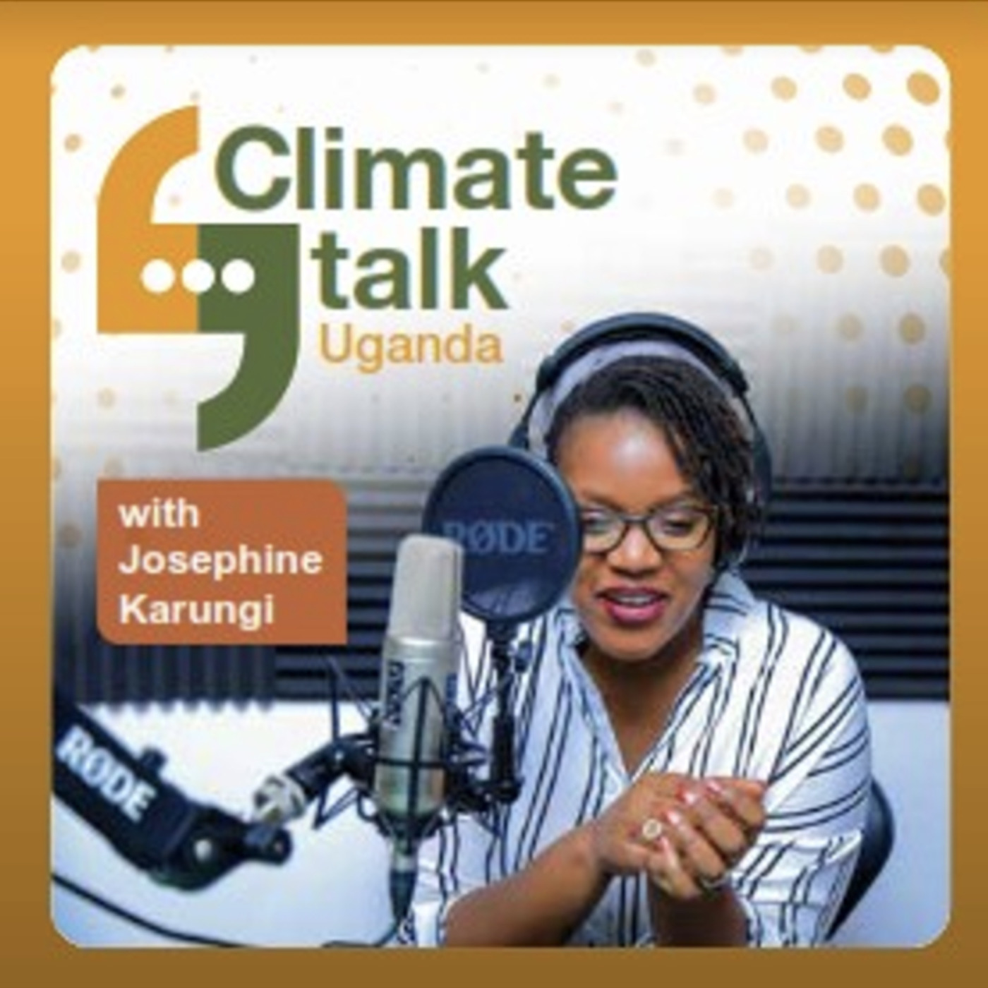 Climate Talk Uganda With Josephine Karungi 3: Climate Talk Uganda with Josephine Karungi 