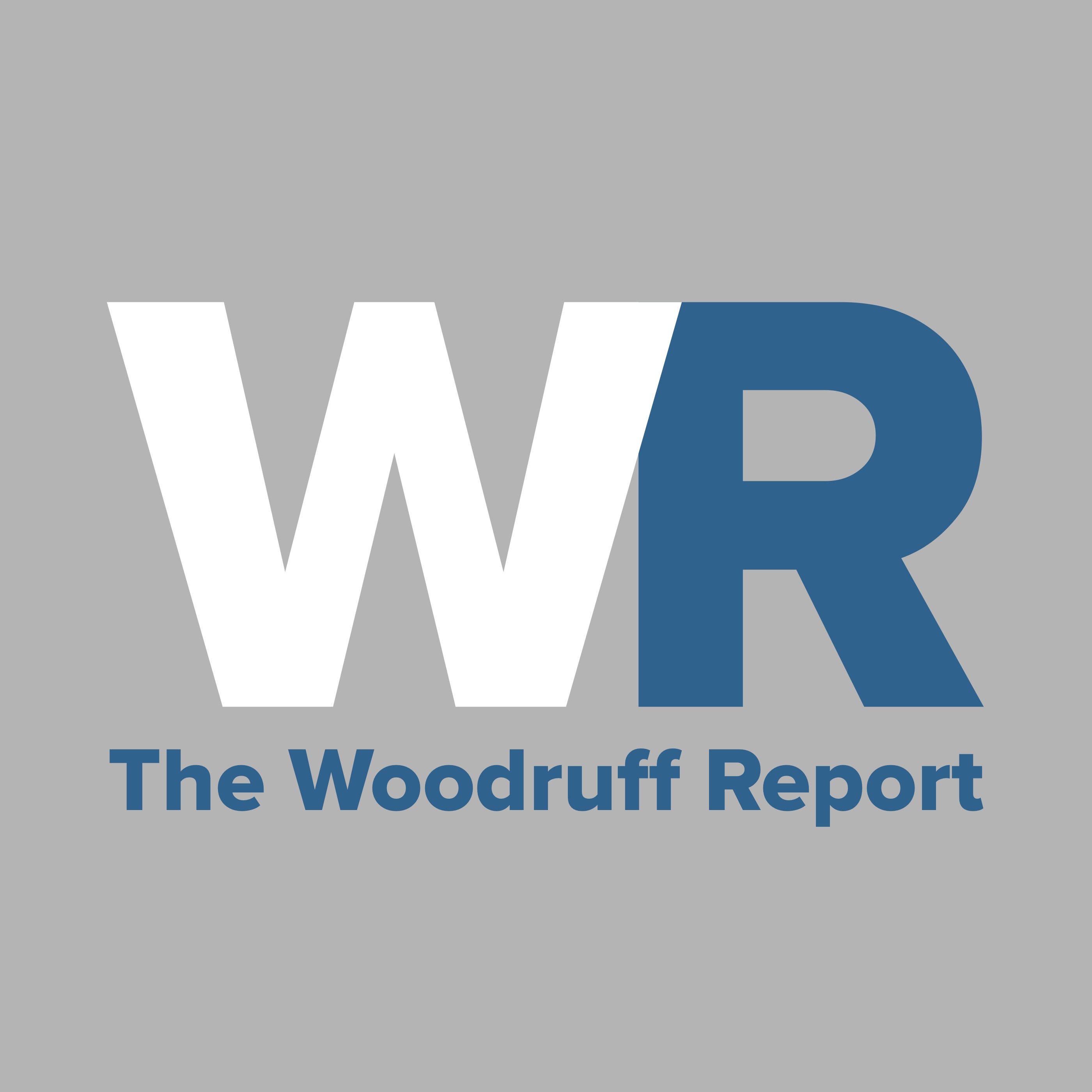 The Woodruff Report The Woodruff Report