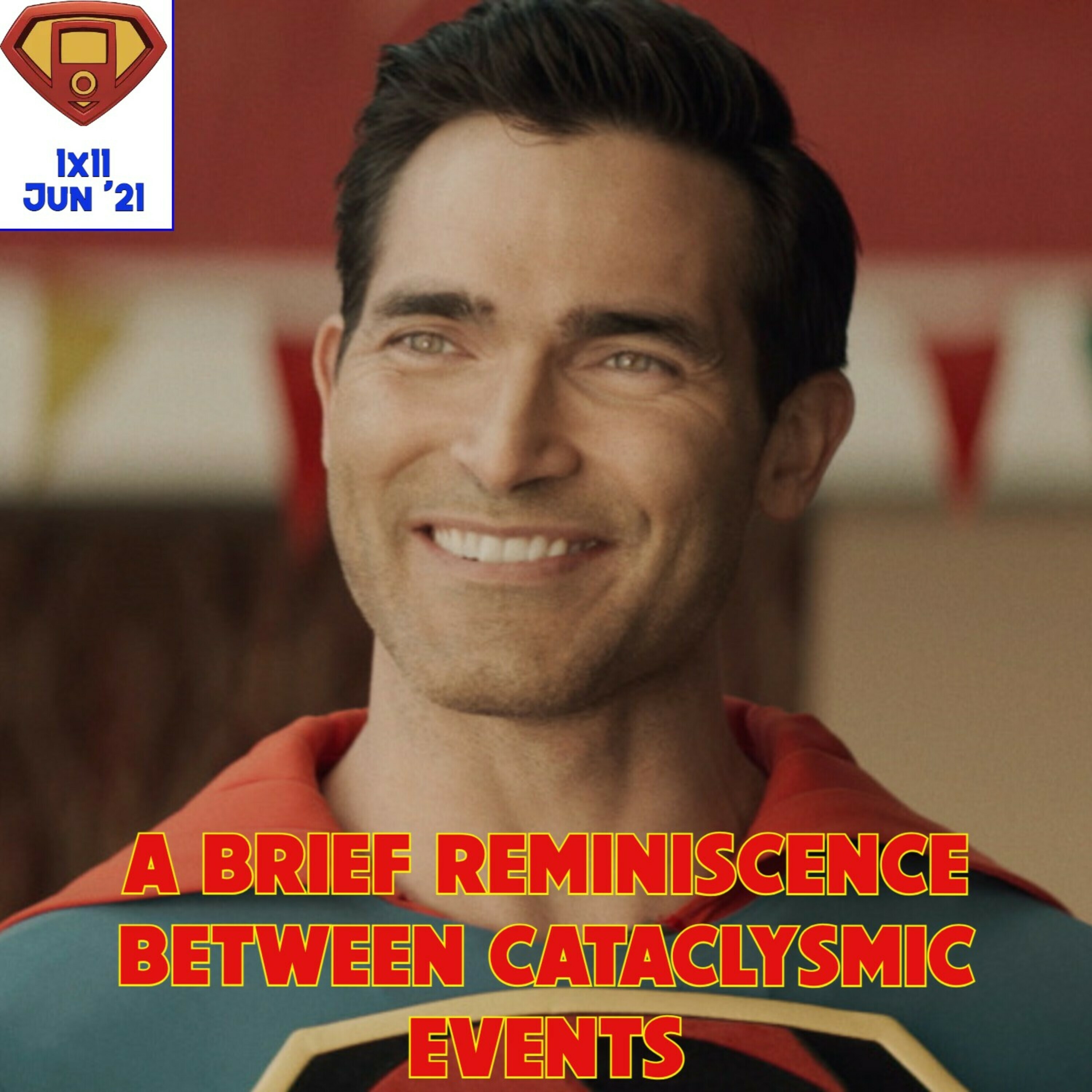 Superman and Lois | 1x11 - "A Brief Reminiscence In-Between Cataclysmic Events"