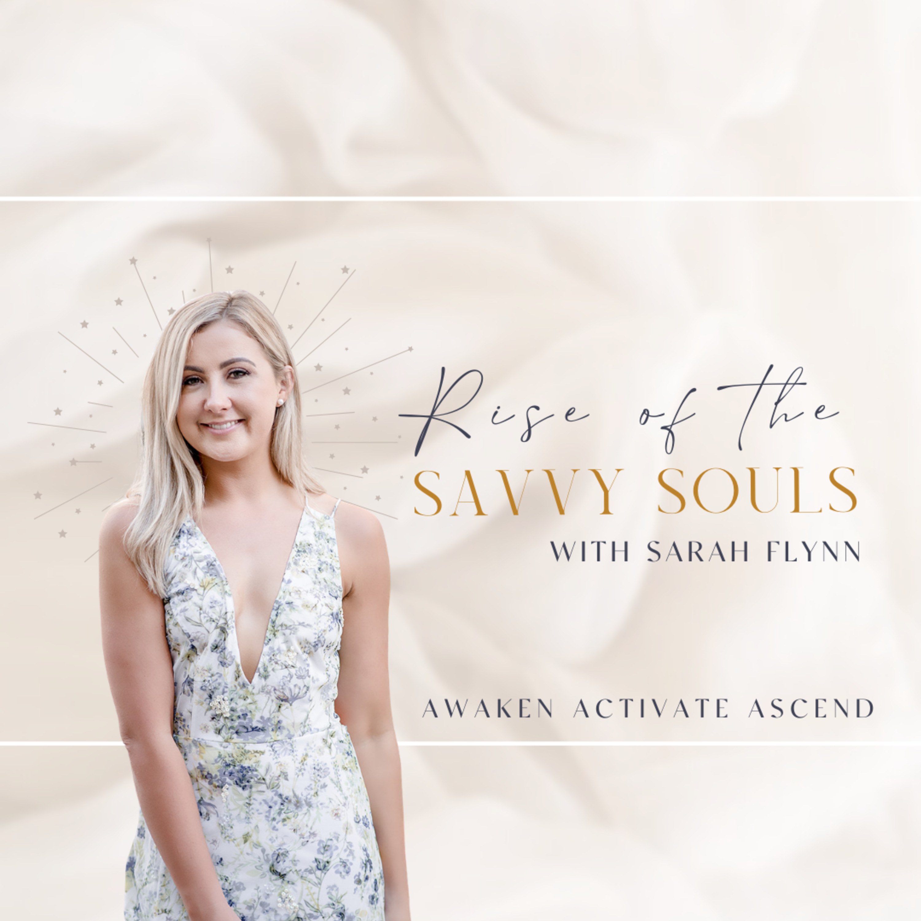 Rise of the Savvy Souls with Sarah Flynn Rise of the Savvy Souls with Sarah Flynn
