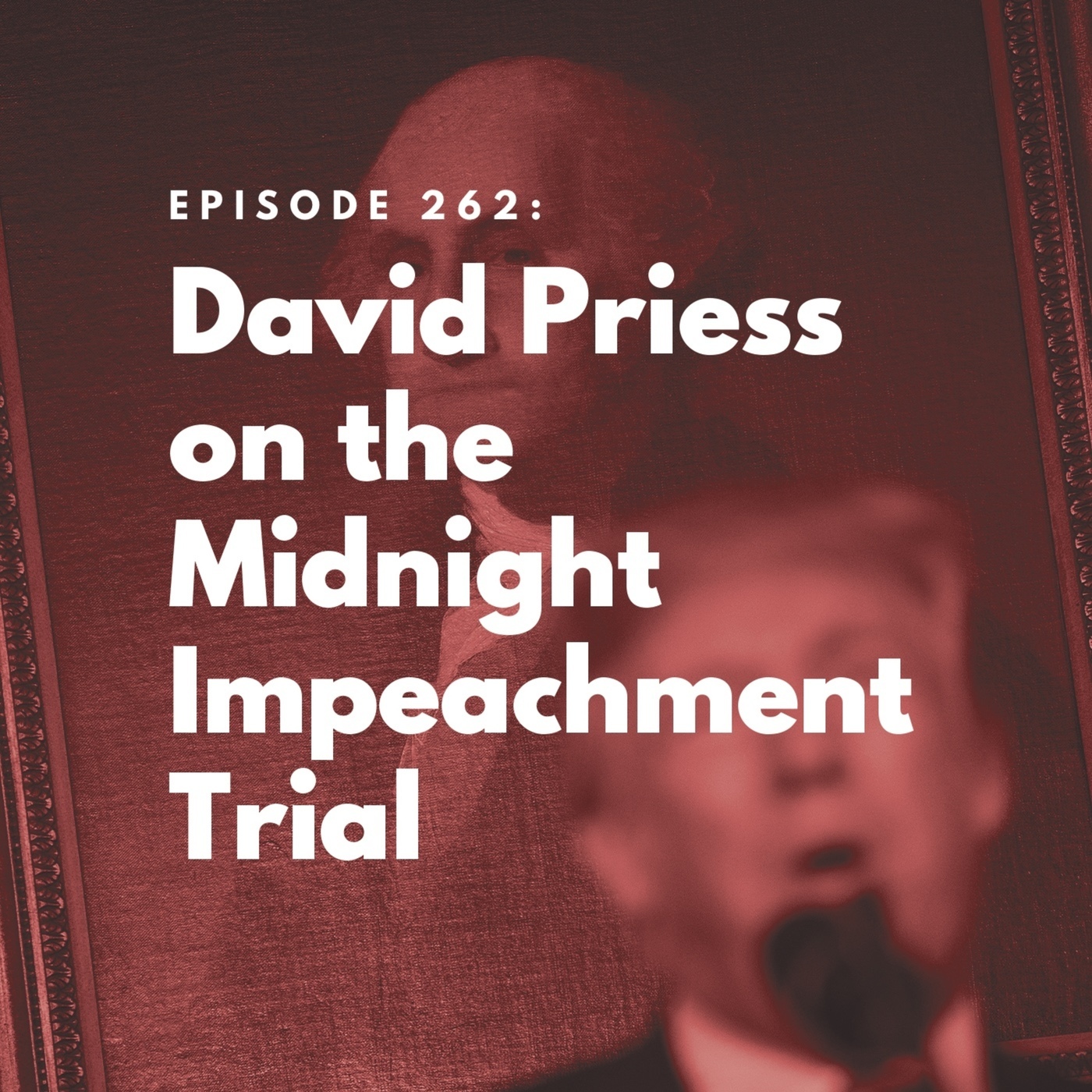 how to get rid of a president by david priess