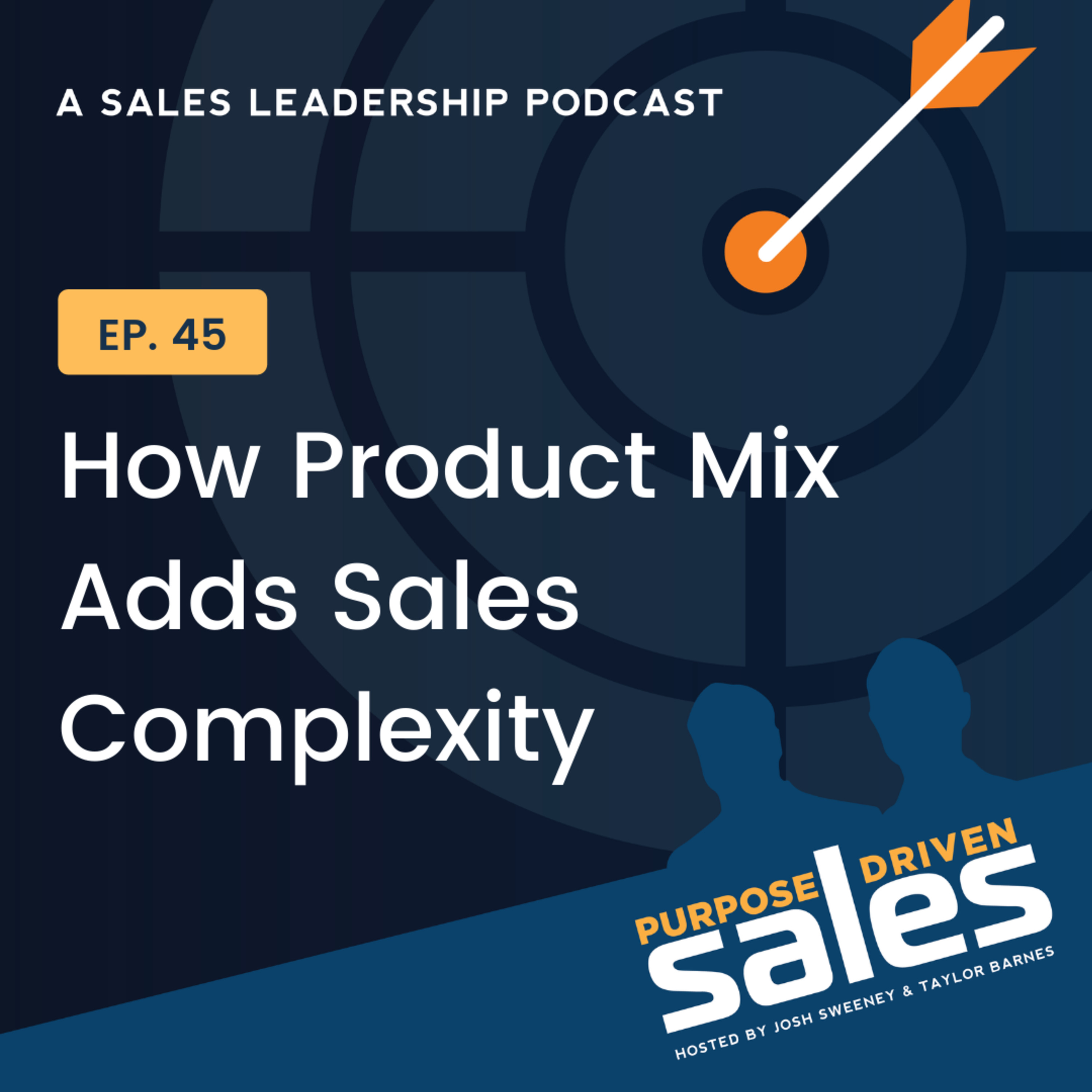 Purpose-Driven Sales - A Sales Leadership Podcast