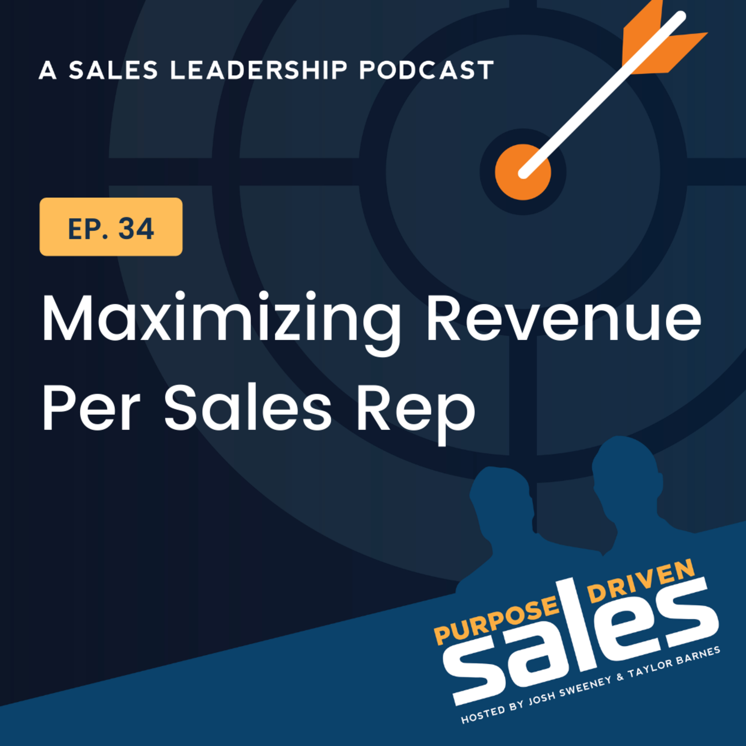 Purpose-Driven Sales - A Sales Leadership Podcast