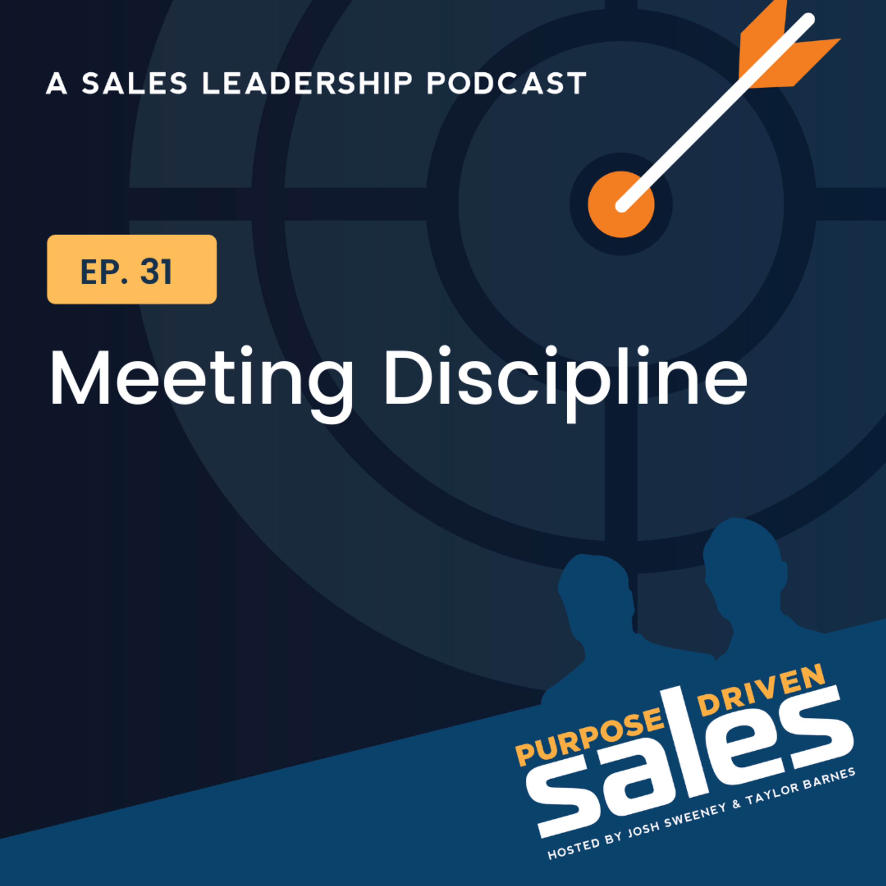 Purpose-Driven Sales - A Sales Leadership Podcast