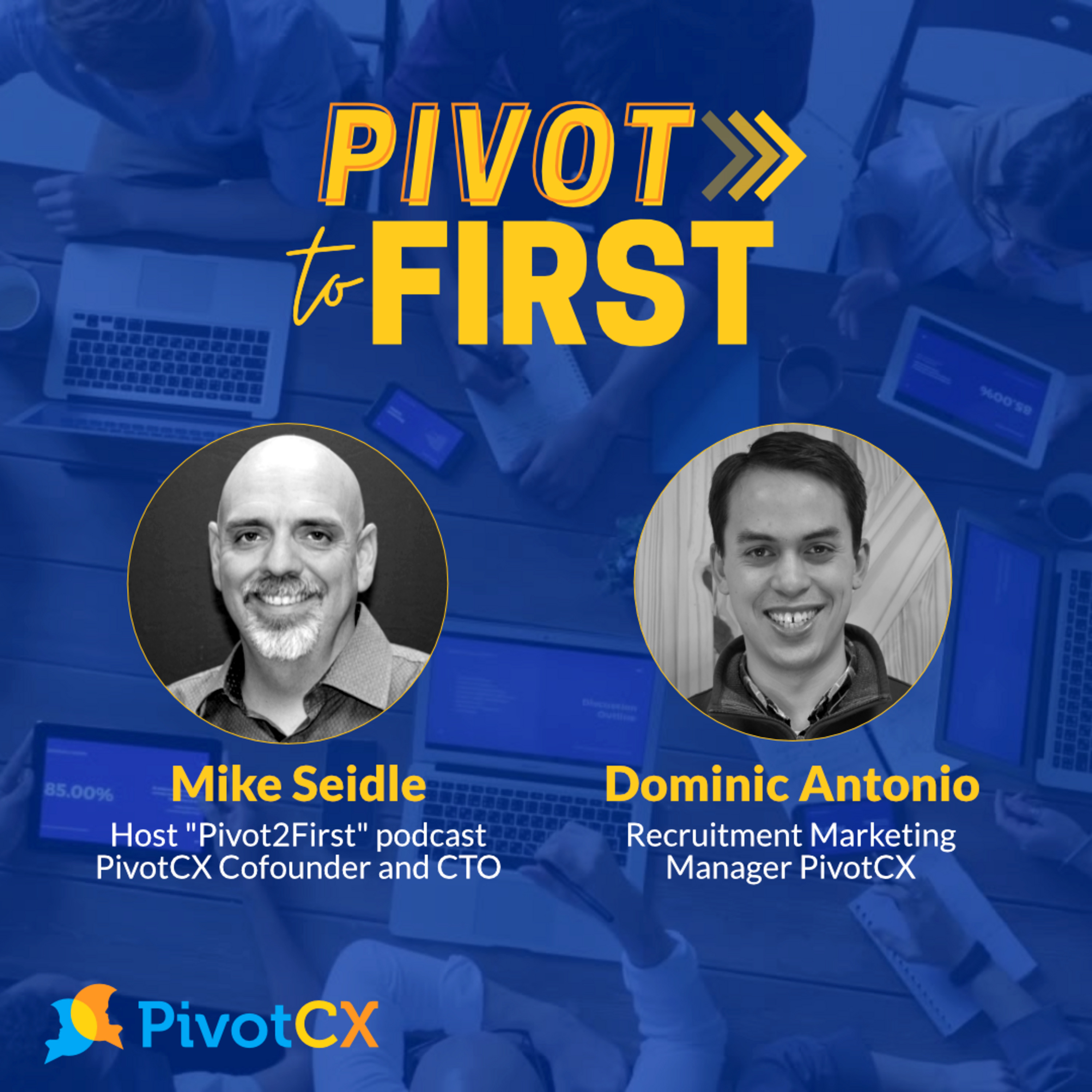 Pivot2First