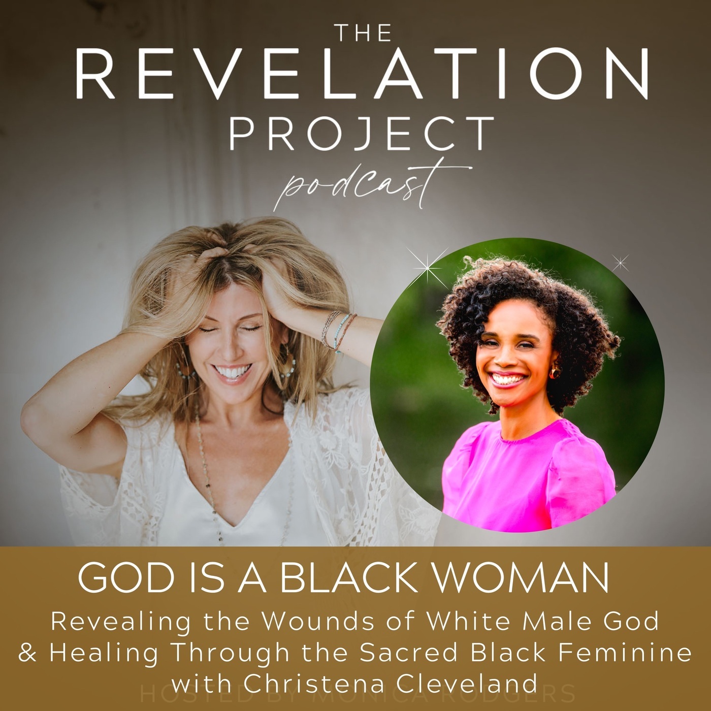 The Revelation Project 152: Dr. Christena Cleveland - God is a Black Woman