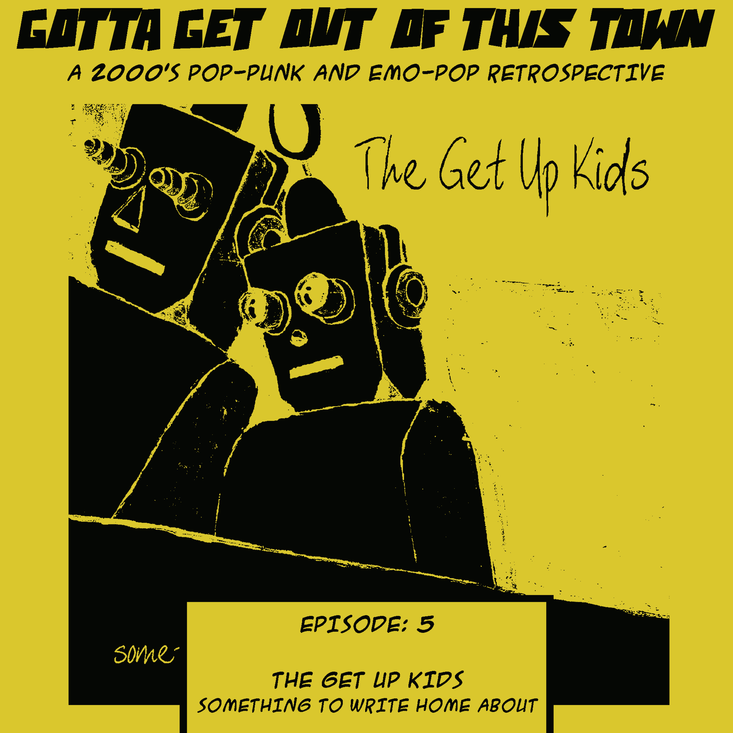 Gotta Get Out Of This Town