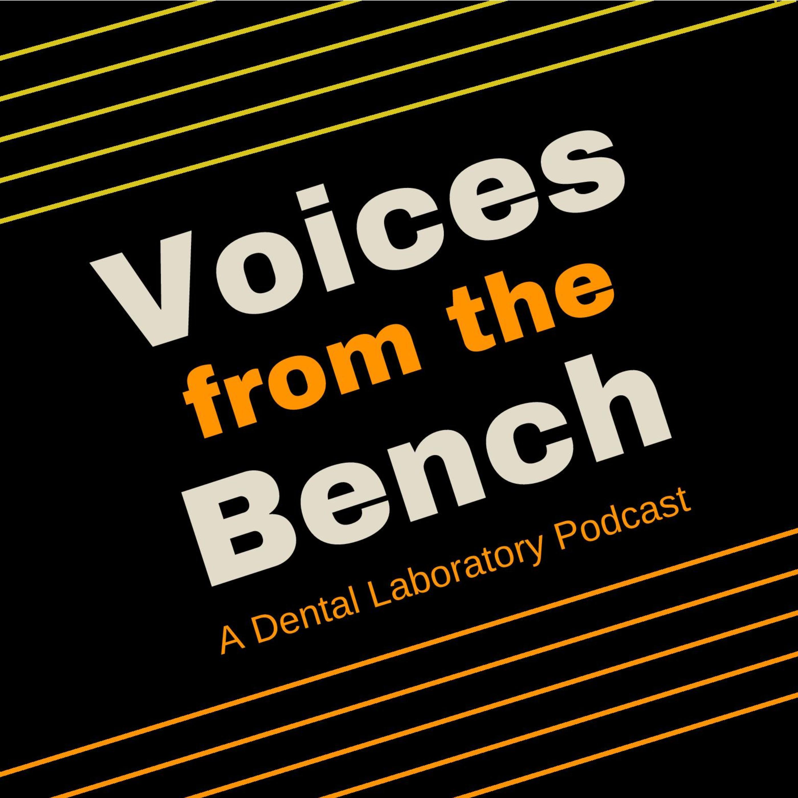 Episode 7: The Greatest Spectacle in the Dental Laboratory Industry -  Judy Fishman Talks Lab Day! Part 2 (VFTB7)