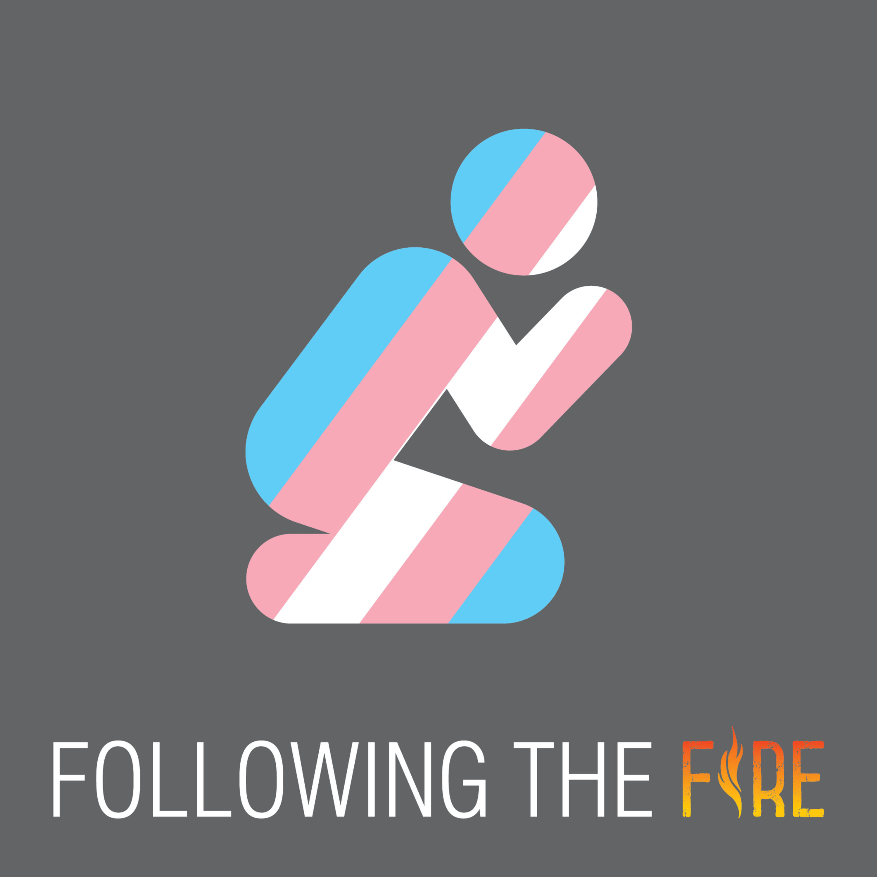 Following the Fire