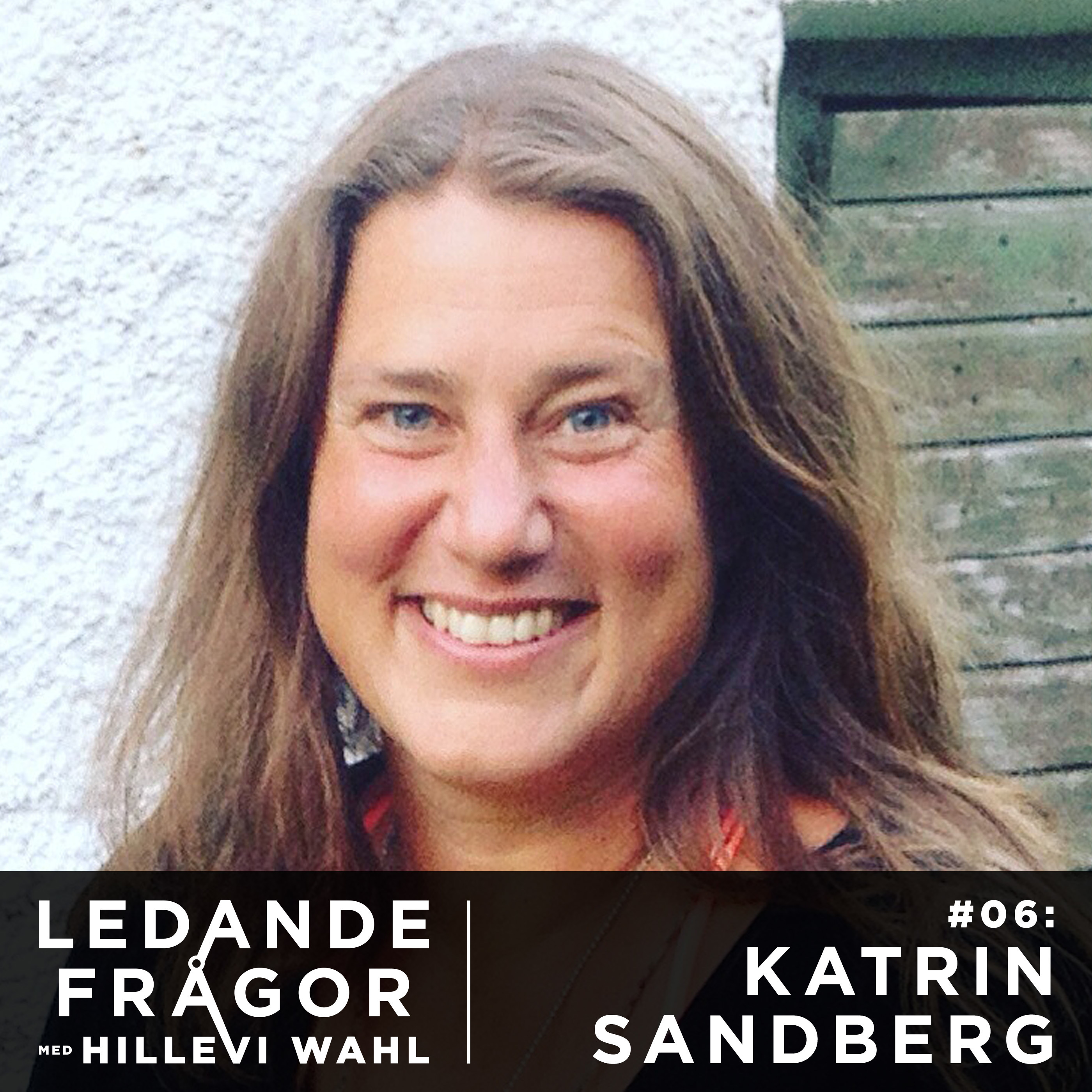 #06: Katrin Sandberg