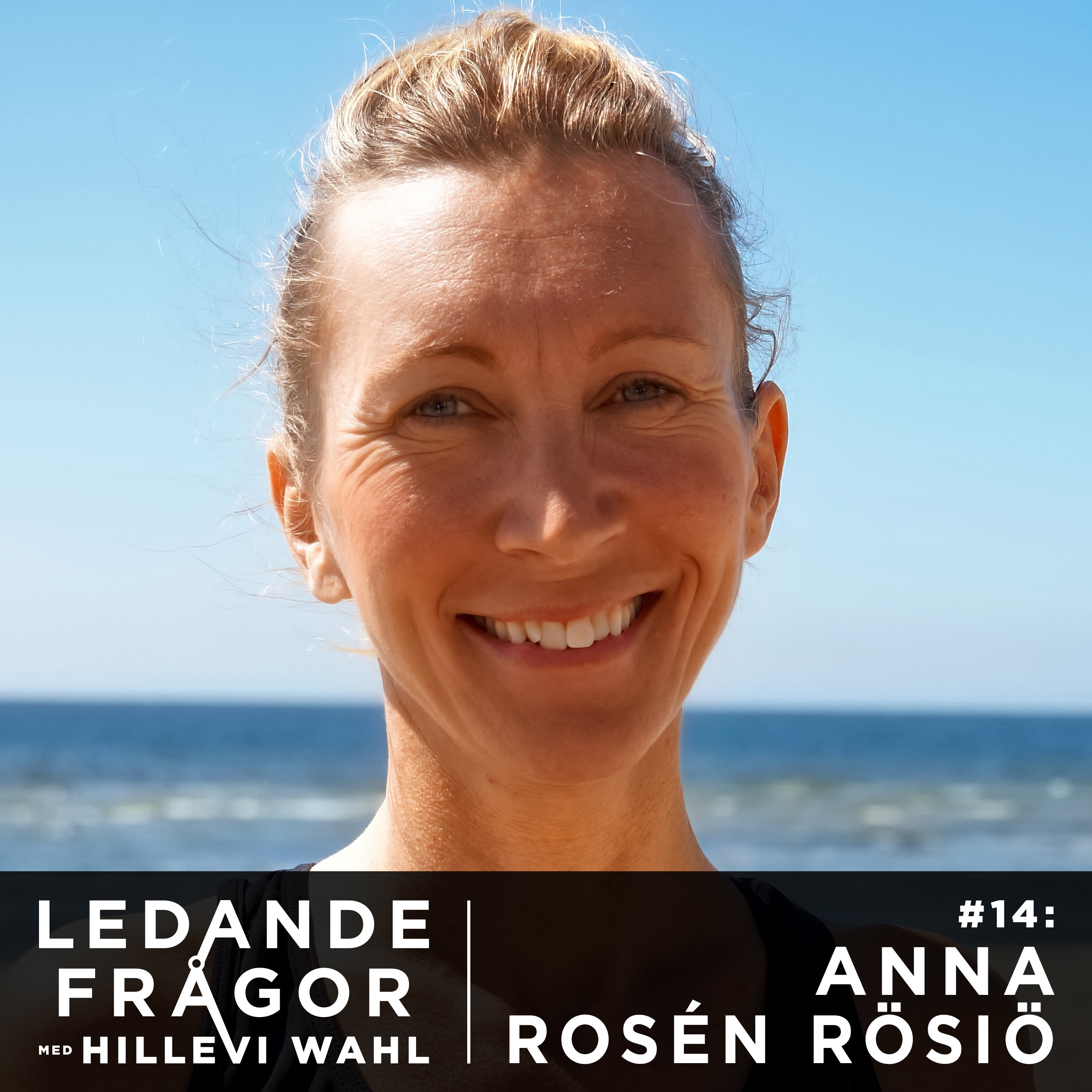 #14: Anna Rosén Rösiö