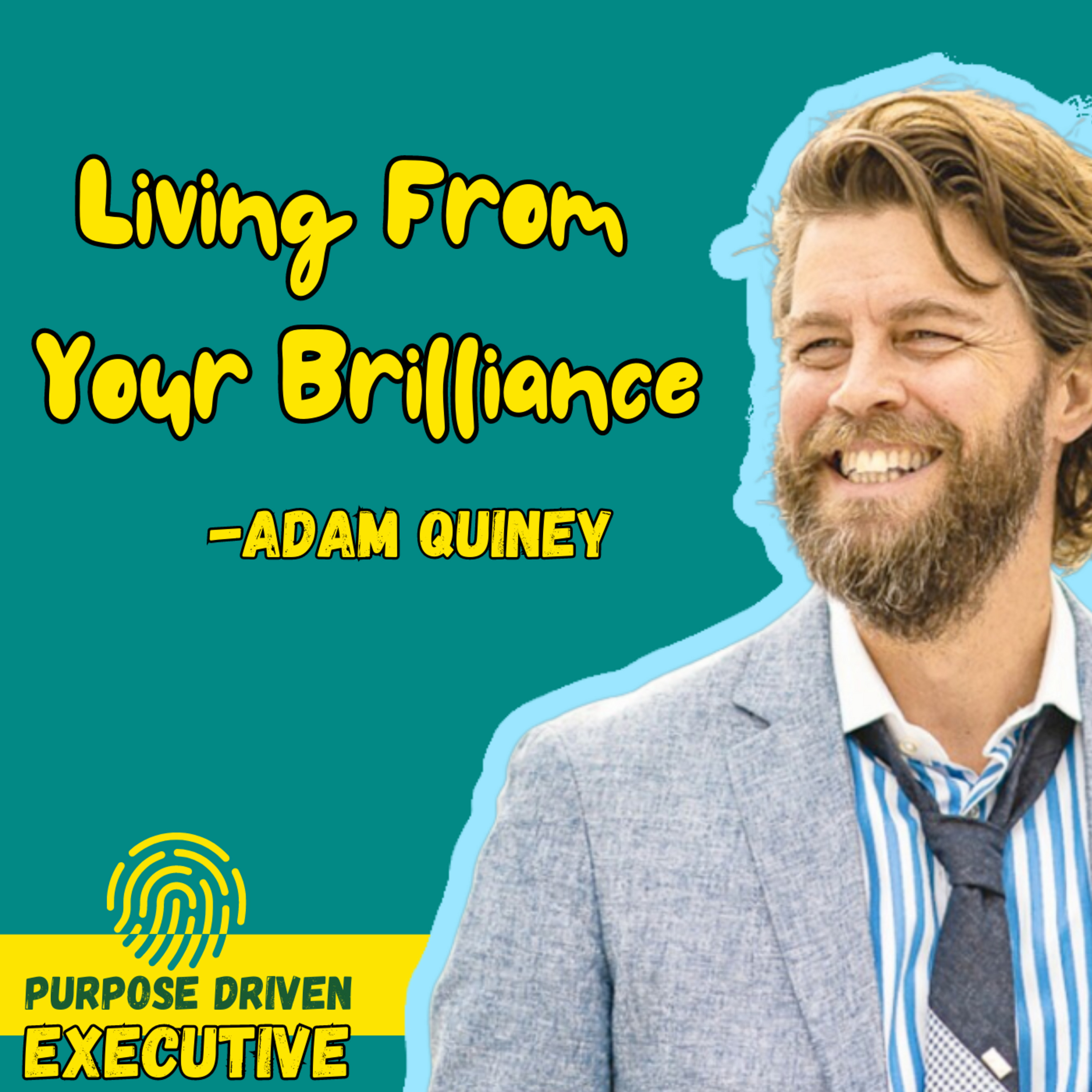 The Purpose Driven Executive with Donnie Tuttle
