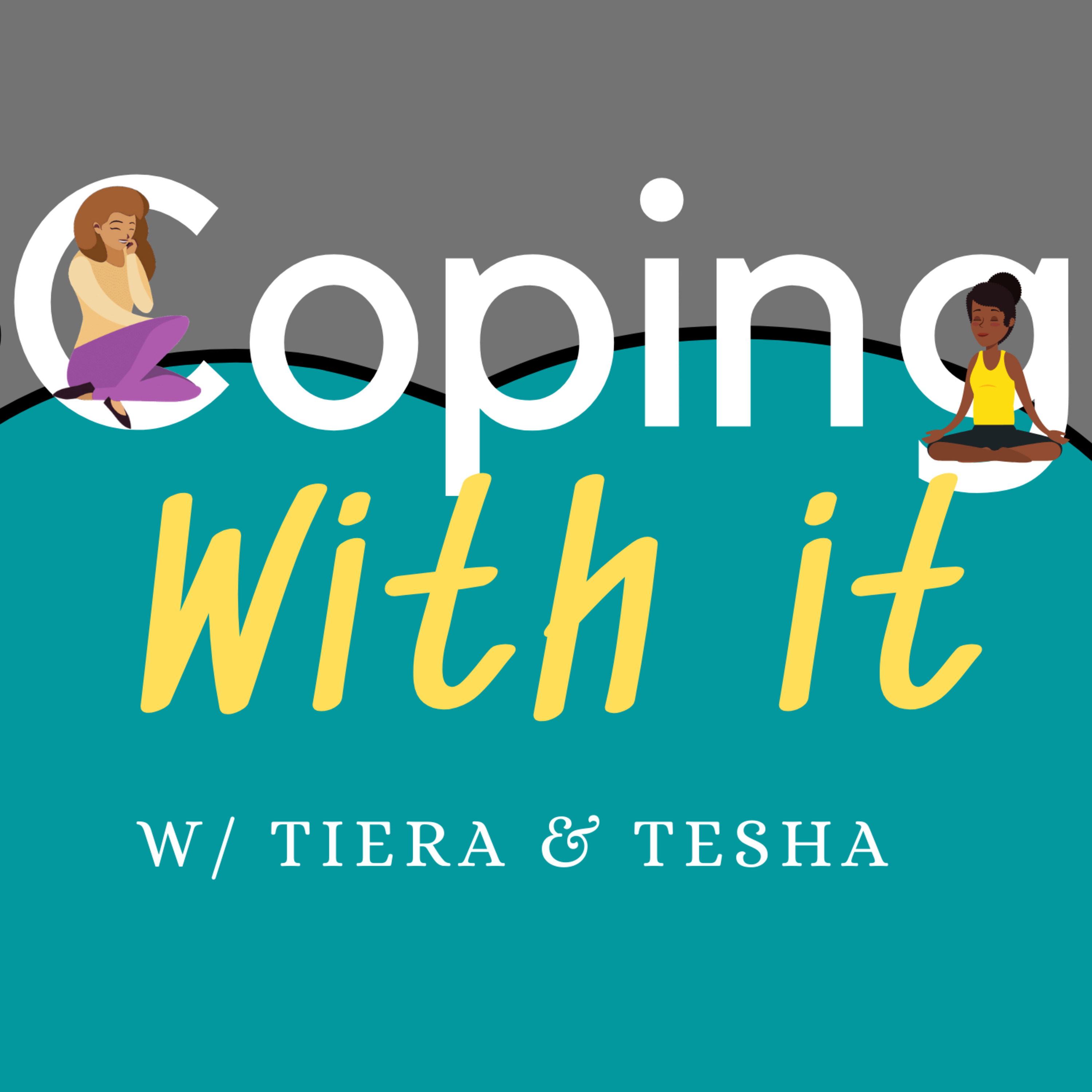 Coping With It Coping With It